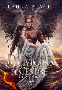 Démons de cendre Tome 4 : L'ange perdu