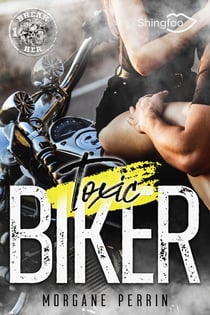 Toxic biker 1 : break her