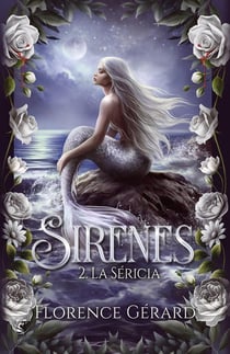 Sirènes Tome 2 : La sirécia