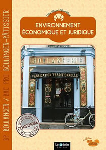 Environnement économique et juridique : BP boulanger (édition 2022)