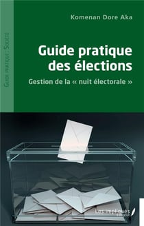 Guide pratique des élections : gestion de la "nuit electorale"