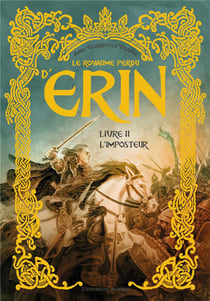 Le royaume perdu d'Erin Tome 2 : L'imposteur