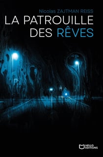 La Patrouille des Rêves
