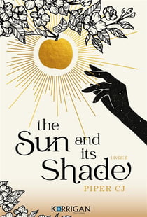 The night and its moon Tome 2 : The sun and its shade