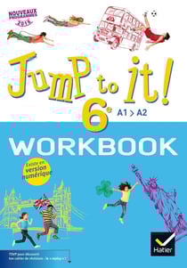 Jump to it ! : anglais - 6e - workbook (édition 2017)