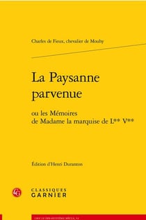 La paysanne parvenue : ou les mémoires de madame la Marquise de L** V**