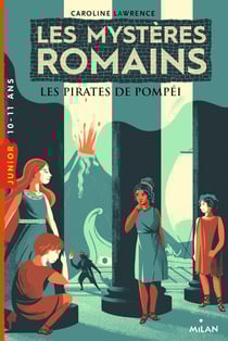 Les mystères romains Tome 3 : les pirates de Pompéi