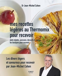 Recettes légères au thermomix pour recevoir