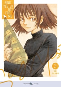 Sing "Yesterday" for Me Tome 3