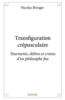 Transfiguration crépusculaire