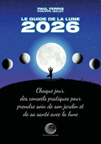 Le guide de la Lune 2026
