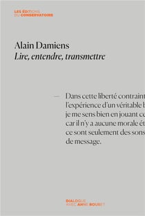 Alain Damiens : lire, entendre, transmettre