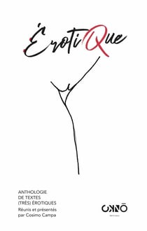 Érotique - anthologie de textes (très) érotiques