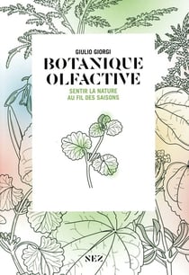 Botanique olfactive : Sentir la nature au fil des saisons