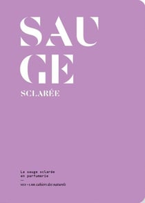 La Sauge sclarée en parfumerie