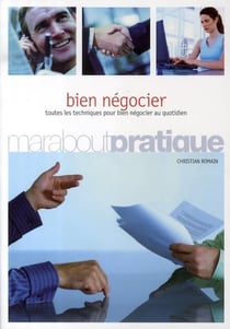 Principes et techniques pour bien négocier