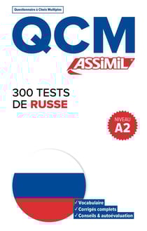 QCM : 300 tests russe : niveau A2
