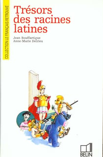 Trésor des racines latines