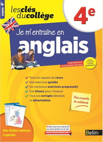 LES CLES DU COLLEGE : je m'entraîne en anglais - 4ème