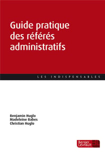 Guide pratique des référés administratifs