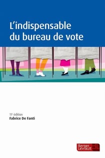 L'indispensable du bureau de vote (11e édition)