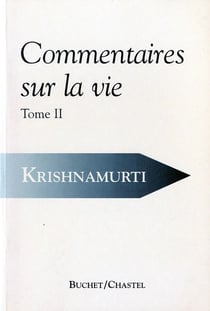 Commentaires sur la vie t.2