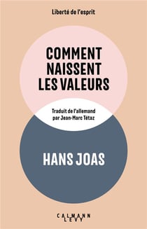 Comment naissent les valeurs
