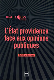L'Etat providence face aux opinions publiques