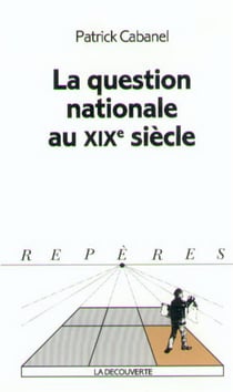 La question nationale au XIXe siecle