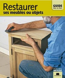 Restaurer Ses Meubles