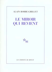 Le Miroir qui revient