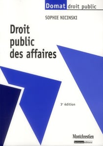 Droit public des affaires (3e édition)