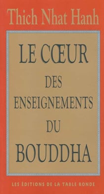 Au coeur de l'enseignement de bouddha
