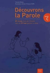Découvrons la parole - Année C