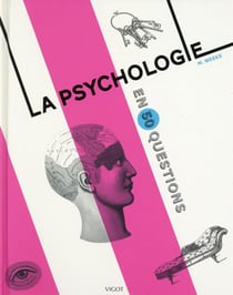 La psychologie en 50 questions