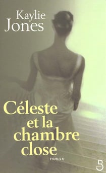 Celeste et la chambre close