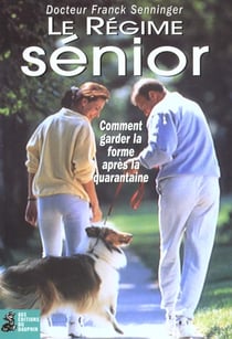 Le regime senior