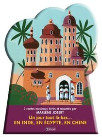 Coffret un jour tout là-bas : Lou-Kiang et le mystère du lac aux bambous - Shankar et les démons de l'eau - Toutankhamon et la larme magique