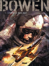 Bowen Tome 1 - l'homme le plus haut