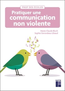 Pratiquer une communication non violente