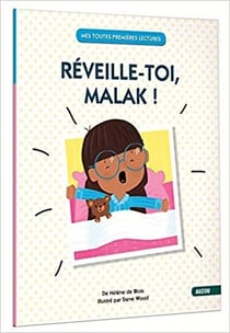 Réveille-toi, Malak !
