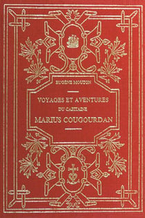 Voyages du capitaine Marius Cougourdan