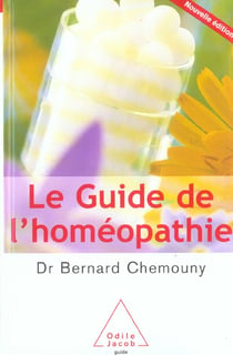 Le guide de l'homeopathie (EDITION 2004)