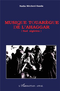 Musique touaregue de l'Ahaggar (sud algérien)