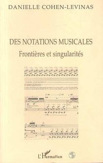 Notations musicales - frontières et singularités