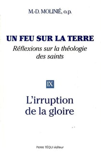 Un feu sur la terre - Tome 9 : L'irruption de la Gloire
