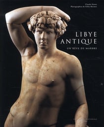 Libye antique - un rêve de marbre
