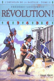 L'orphelin de la bastille t.2 - revolution