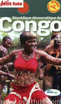 GUIDE PETIT FUTE - COUNTRY GUIDE : Congo RD (édition 2015)