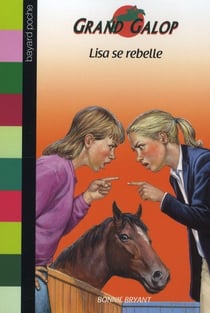 Grand galop t.646 - Lisa se rebelle